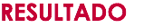 RESULTADO